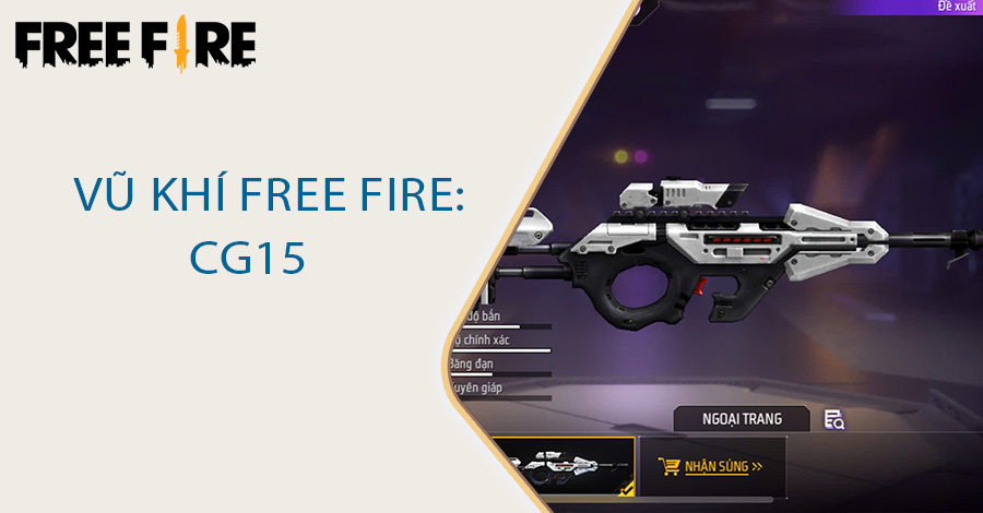 Vũ khí Free Fire: CG15