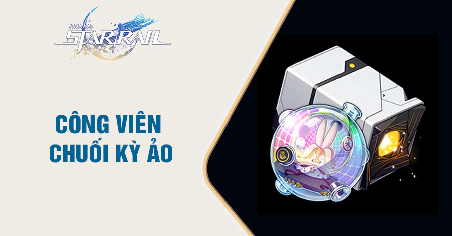 Công Viên Chuối Kỳ Ảo