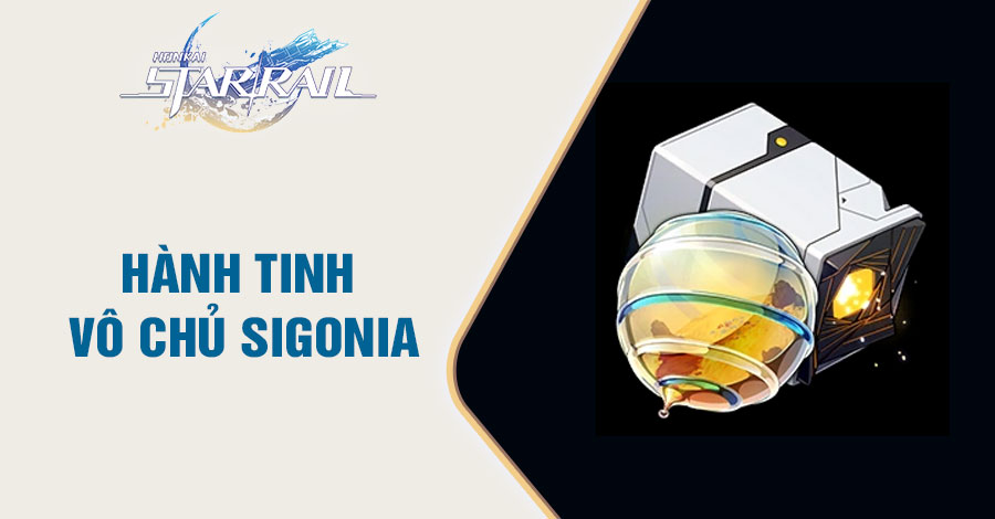 Hành Tinh Vô Chủ Sigonia