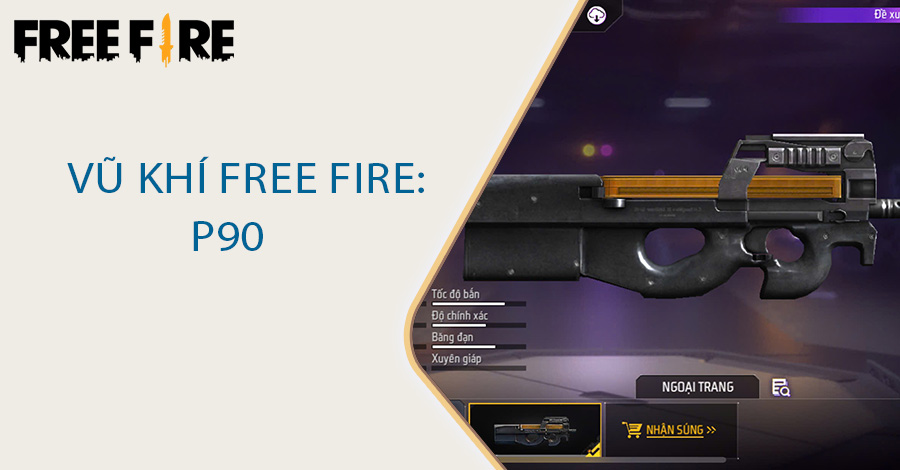 Vũ khí Free Fire: P90