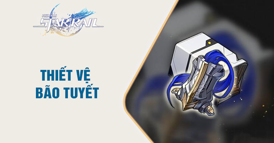 Thiết Vệ Bão Tuyết