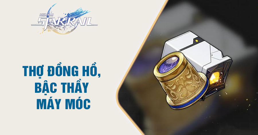 Thợ Đồng Hồ, Bậc Thầy Máy Móc