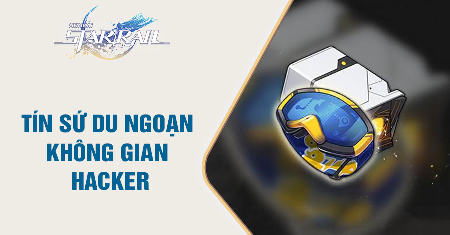Tín Sứ Du Ngoạn Không Gian Hacker