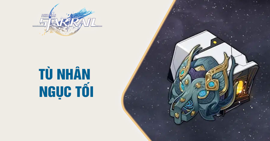 Tù Nhân Ngục Tối
