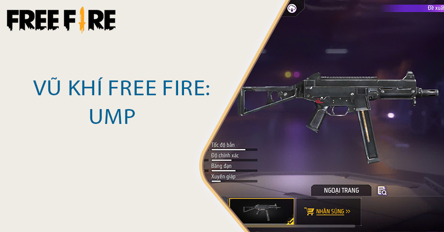 Vũ khí Free Fire: UMP